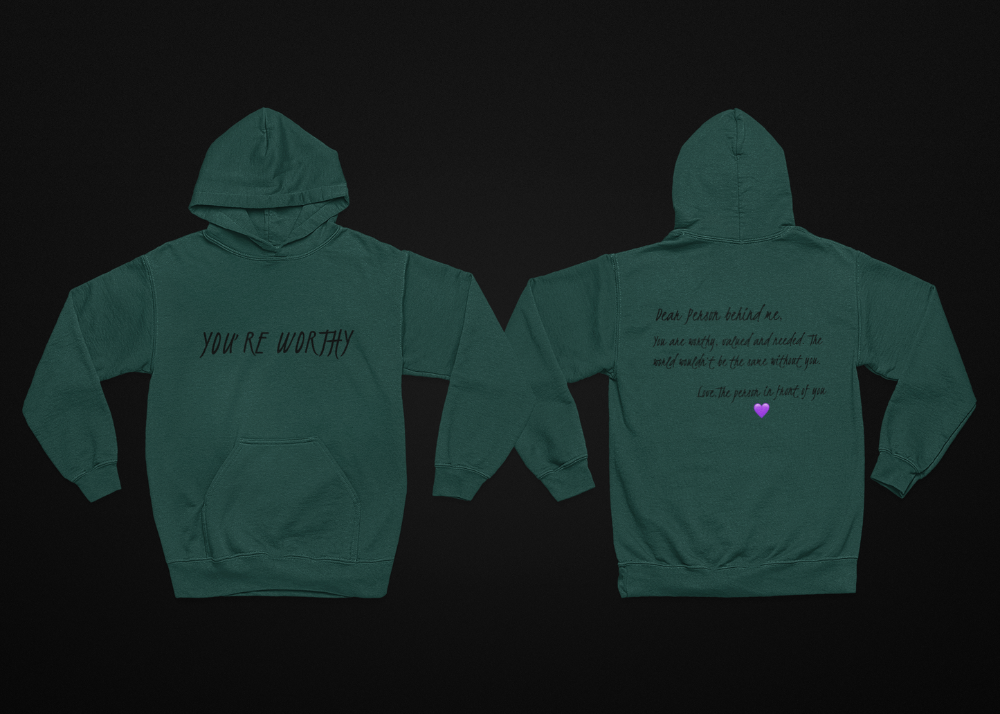 You’re Worthy Hoodie