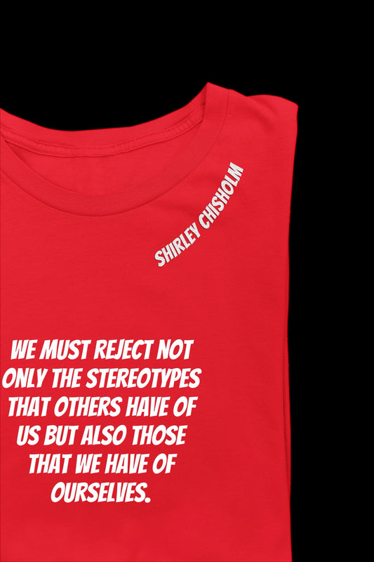 Shirley Chisholm T-Shirt