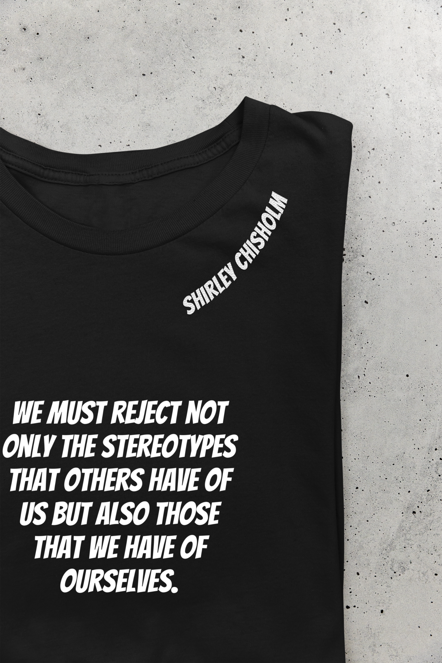 Shirley Chisholm T-Shirt